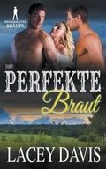 Cover: Ihre perfekte Braut - Lacey Davis