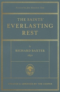 Enlarge image Cover: The Saints' Everlasting Rest - Crossway Books