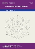 Cover: Discovering Abstract Algebra - American Mathematical Society