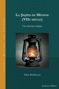 Abbildung von: La Sahifa de Médine (VIIe siècle) - Gorgias Press
