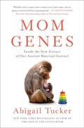 Cover: Mom Genes - Gallery