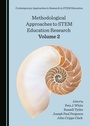 Cover: Methodological Approaches to STEM Education Research Volume 2 - Cambridge Scholars Publishing