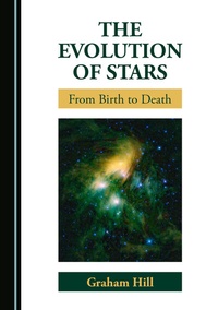 Abbildung von: The Evolution of Stars - Cambridge Scholars Publishing