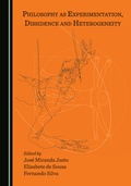Cover: Philosophy as Experimentation, Dissidence and Heterogeneity - Cambridge Scholars Publishing