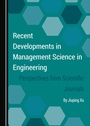 Cover: Recent Developments in Management Science in Engineering - Cambridge Scholars Publishing