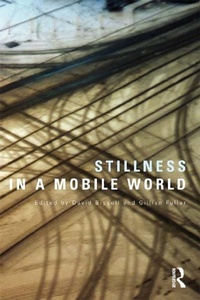 Abbildung von: Stillness in a Mobile World - Routledge