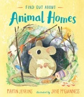 Cover: Find Out About Animal Homes - Candlewick Press,U.S.