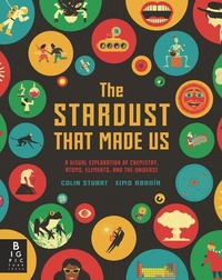 Abbildung von: The Stardust That Made Us - Candlewick Press (MA)