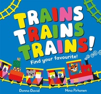 Enlarge image Cover: Trains Trains Trains! - Macmillan Children's Books