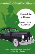 Cover: Headed for a Hearse - Penzler Publishers