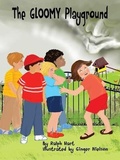 Cover: The Gloomy Playground - Hart Ralph V III Lifetime Trust
