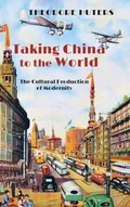 Cover: Taking China to the World - Cambria Press