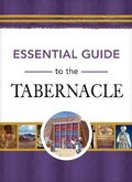 Cover: Essential Guide to the Tabernacle - Rose Publishing (CA)