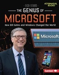 Cover: The Genius of Microsoft - Lerner Publishing Group