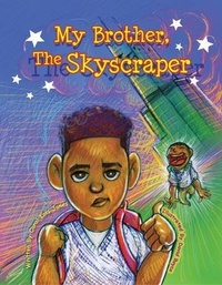 Enlarge image Cover: My Brother, The Skyscraper - Coral Jones