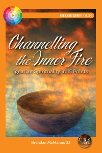 Enlarge image Cover: Channelling the Inner Fire - Messenger Publications