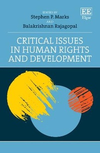 Enlarge image Cover: Critical Issues in Human Rights and Development - Edward Elgar Publishing