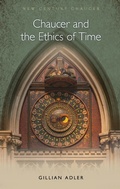 Cover: Chaucer and the Ethics of Time - University of Wales Press