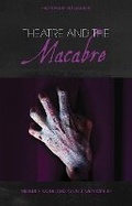 Cover: Theatre and the Macabre - University of Wales Press