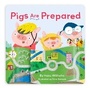 Cover: Pigs are Prepared - Chronicle Books