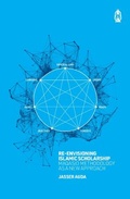 Cover: Re-Envisioning Islamic Scholarship - Claritas Books