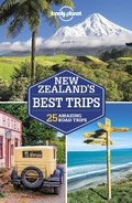 Cover: Lonely Planet New Zealand's Best Trips - Lonely Planet Global Limited