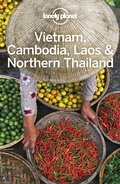 Cover: Lonely Planet Vietnam, Cambodia, Laos & Northern Thailand - Lonely Planet Global Limited