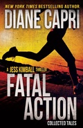 Cover: Fatal Action: Jess Kimball Thrillers Collection - Augustbooks