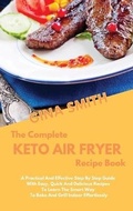 Cover: The Complete Air Fryer Recipe Book - GINA SMITH