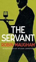 Cover: The Servant (Valancourt 20th Century Classics) - VALANCOURT BOOKS