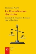 Cover: La Revendication Des Droits - Classiques Garnier