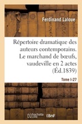 Cover: Repertoire dramatique des auteurs contemporains. Tome I-19 - Hachette Livre Bnf