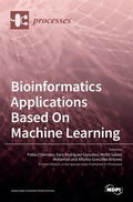 Cover: Bioinformatics Applications Based On Machine Learning - MDPI AG