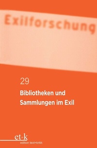 Abbildung von: Bibliotheken und Sammlungen im Exil - De Gruyter