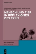 Cover: Mensch und Tier in Reflexionen des Exils - De Gruyter