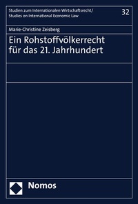 Abbildung von: Ein Rohstoffvölkerrecht für das 21. Jahrhundert - Nomos
