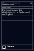 Abbildung von: Die Europäisierung des Abfallstrafrechts in Deutschland und England - Nomos
