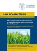 Cover: Pflanzenproduktion in Deutschland - Bestandsaufnahme und Perspektiven f&uuml;r die Zukunft - Wissenschaftliche Verlagsgesellschaft