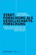 Cover: Stadtforschung als Gesellschaftsforschung - transcript