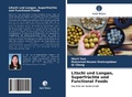 Cover: Litschi und Longan, Superfruechte und Functional Foods - Verlag Unser Wissen