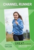Cover: Channel Runner (Great Stories: Low Intermediate) - Wayzgoose Press