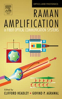 Enlarge image Cover: Raman Amplification in Fiber Optical Communication Systems - Academic Press