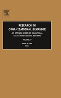 Cover: Research in Organizational Behavior: Volume 27 - JAI Press Inc.