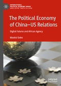 Cover: The Political Economy of China-US Relations - Palgrave Macmillan