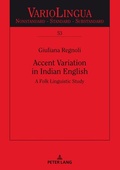 Cover: Accent Variation in Indian English - Peter Lang Verlag