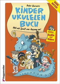 Abbildung von: Peter Bursch's Kinder-Ukulelenbuch - Voggenreiter Verlag