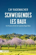Cover: Schweigendes Les Baux - DuMont Buchverlag