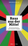 Cover: Raus aus der Mitte! - Alexander Horn Publikationen