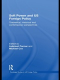 Cover: Soft Power and US Foreign Policy - Routledge