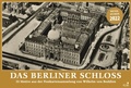 Cover: Das Berliner Schloss - KJM Buchverlag